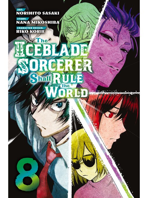 Title details for The Iceblade Sorcerer Shall Rule the World, Volume 8 by Norihito Sasaki - Available